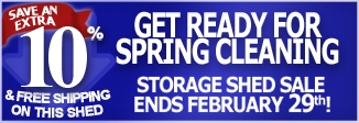 Spring Cleaning Shed Sale