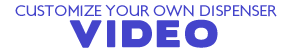 Watch this short video to learn more on how to customize your DEB Dispensers!