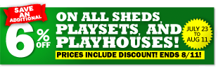 Sale on Sheds Playsets Playhouses