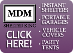 Shelter King Instant Garages, Shelters, Party Tents and Vehicle Covers