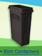 Slim containers