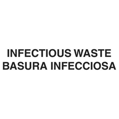 Bilingual Label "Infectious Waste" Waste