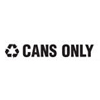 Cans Only Label (Size : 8 W x 1 H, Quantity : 1 Each)