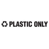 Plastic Only Label (Size : 8 W x 1 H, Quantity : 1 Each)