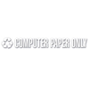 Computer Paper Only Label (Size : 8 W x 1 H, Quantity : 1 Each)