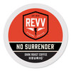REVV&reg; NO SURRENDER™ K-Cup&reg;