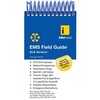 GUIDE, EMS FIELD GUIDE 19TH EDITION ALS VERSION MOOREM